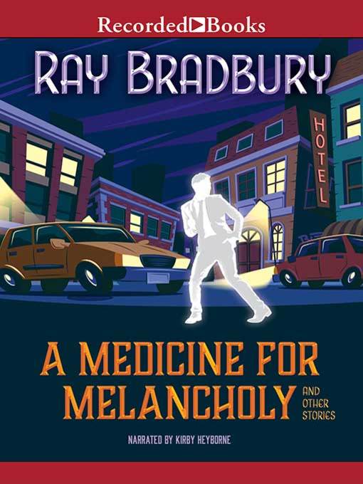 Cover image for A Medicine for Melancholy and Other Stories